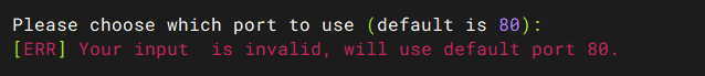 設(shè)置端口,直接回車,使用默認(rèn)的80端口即可 設(shè)置端口,直接回車,使用默認(rèn)的80端口即可